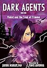 Violet and the Trial of Trauma by Janina Scarlet