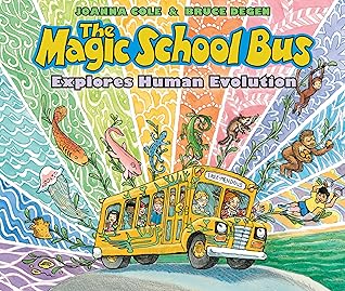 The Magic School Bus Explores Human Evolution