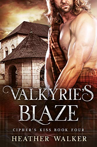 Valkyrie's Blaze (Cipher's Kiss #4)