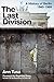 The Last Division: Berlin, the Wall, and the Cold War