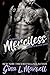 Merciless by Gina L. Maxwell