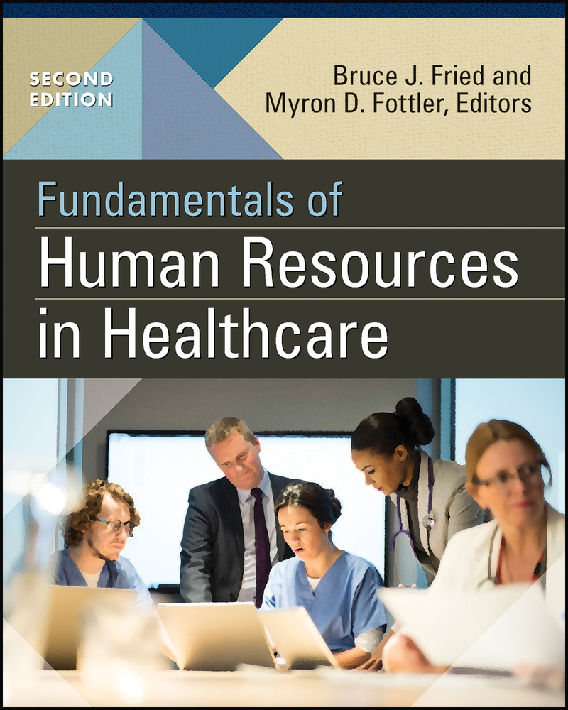 Fundamentals of Human Resources in Healthcare