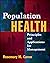Population Health by Rosemary M Caron