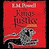 The King's Justice by E.M. Powell