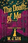 The Death of Me by M.J. Tjia