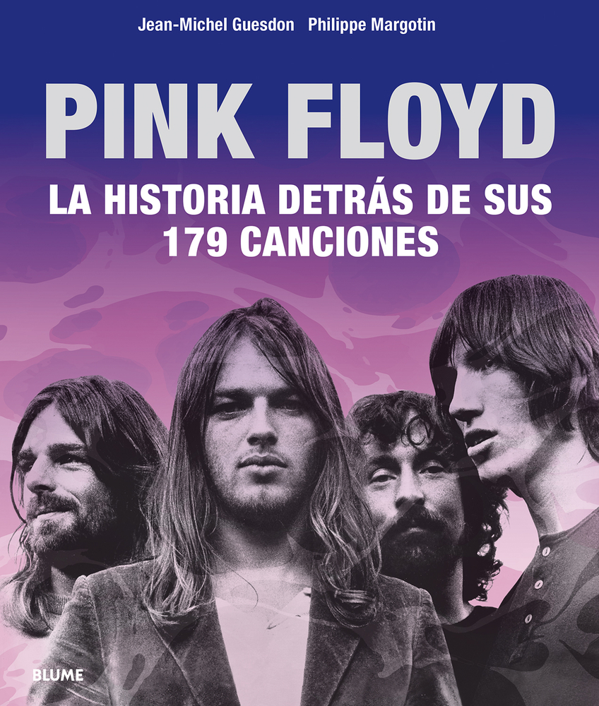 Pink Floyd: Historia detrás de sus 179 canciones