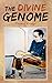 The Divine Genome (Essential Poets)