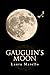 Gauguin's Moon (18) (World Prose)