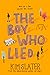 The Boy Who Lied by Kim Slater