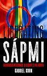 Liberating Sápmi:...