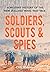 Soldiers, Scouts and Spies:...