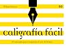 Caligrafía fácil:...