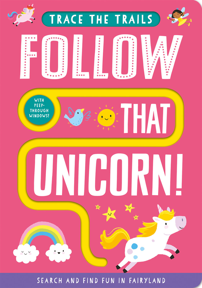 Follow That Unicorn! (Board Book)