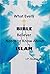 What Every Bible Believer Needs to Know About Islam