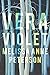 Vera Violet by Melissa Anne Peterson