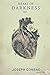 Heart of Darkness - Joseph Conrad