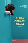 Gli altri by Aisha Cerami