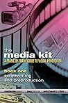 The Media Kit: A ...