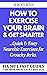 How To Exercise Your Brain ...