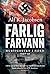 Farlig farvann - Hurtigrute...