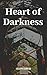 Heart of Darkness