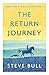 The Return Journey: An expedition of loss and love