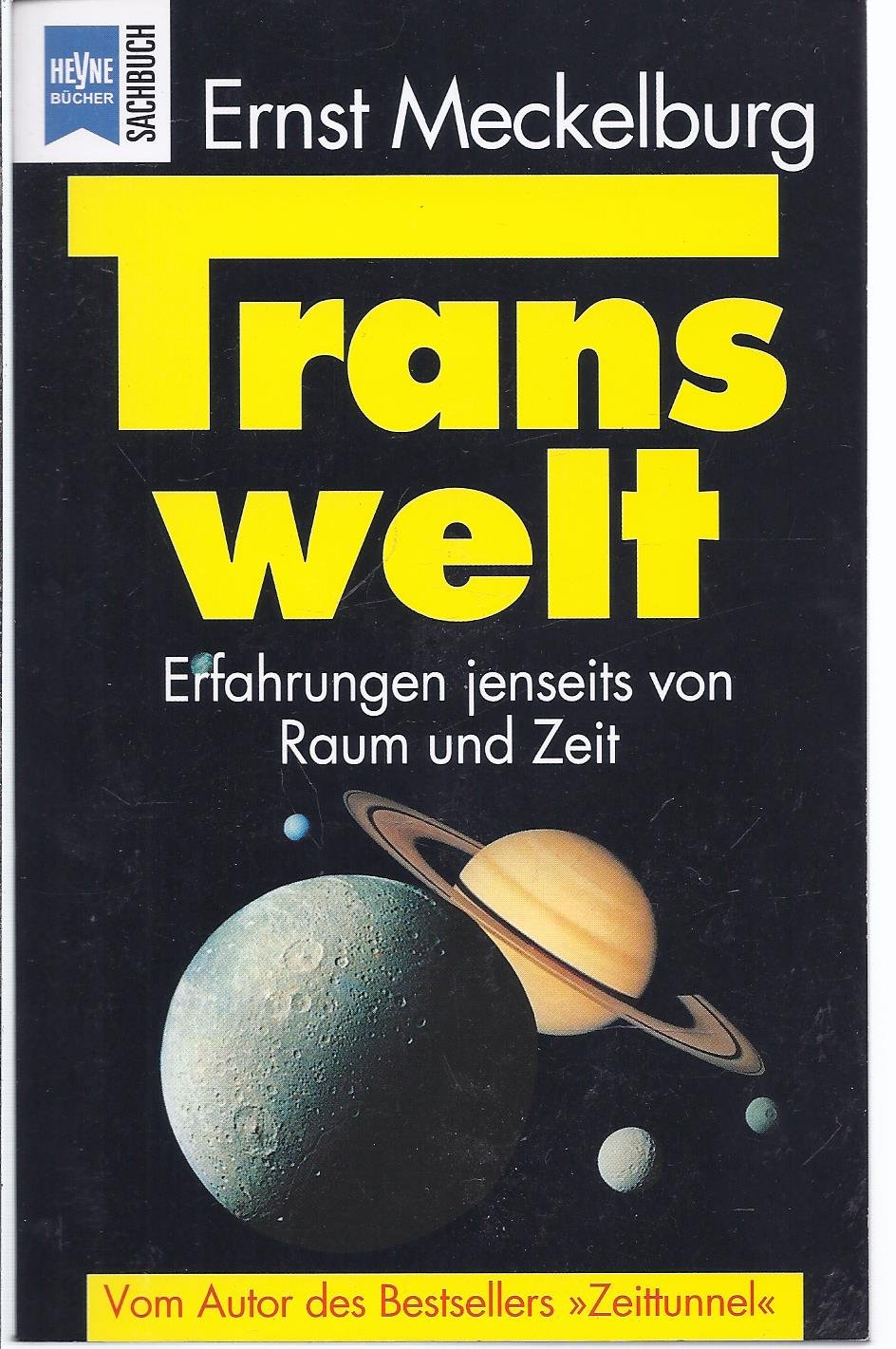 Transwelt. Erfahrungen jenseits von Raum und Zeit