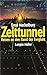 Zeittunnel. Reisen an den Rand der Ewigkeit