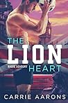 The Lion Heart by Carrie Aarons