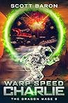 Warp Speed Charlie (The Dragon Mage, #8)