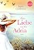 Eine Liebe an der Adria