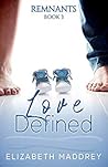 Love Defined by Elizabeth Maddrey