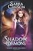 Shadow Demons (The Shadow Demons Saga)