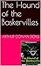 The Hound of the Baskervilles