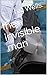 the invisible man