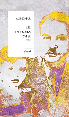 Les lendemains d'hier (Paperback)