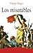 LOS MISERABLES victor hugo by Victor Hugo