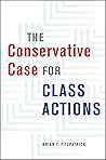 The Conservative Case for Class Actions