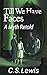 Till We Have Faces by C.S. Lewis