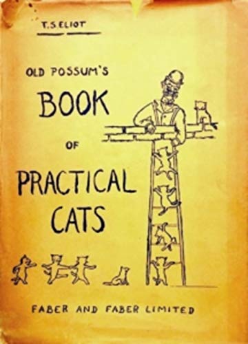 Old Possum's Book of Practical Cats