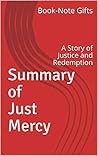 Summary of Just Mercy: A Story of Justice and Redemption (Lesson Learn from Bryan Stevenson's book| Book Analysis - Book Summary - Book Review| Key Points in each chapter 1)