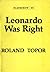 Leonardo Was Right (Playscript ; 83)