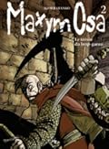 Maxym Osa Vol 2: Le trésor du loup-garou