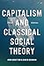 Capitalism and Classical So...