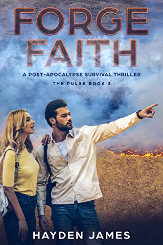 Forge Faith (The Pulse #3)