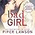 Bad Girl (Wicked #2)