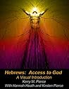 Hebrews by Kerry M Pierce