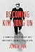 Becoming Kim Jong Un: A Former CIA Officer's Insights into North Korea's Enigmatic Young Dictator