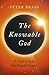 The Knowable God: A Fresh L...