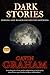 Dark Stories: 10 Tales of M...